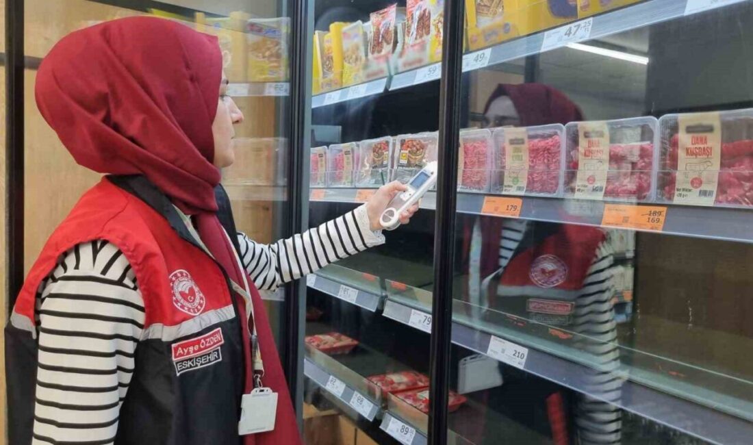 Eskişehir İl Tarım ve Orman Müdürlüğü ekiplerince işletmelere yönelik gıda