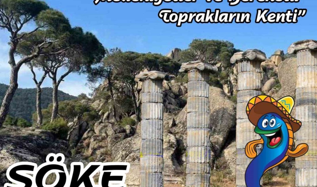 Söke Belediyesi, 2025 yılına kültür ve turizm alanında büyük bir