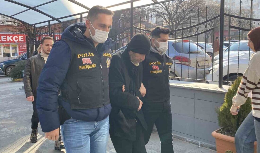 Eskişehir’de 4 ayrı suçtan 7 yıl 1 ay kesinleşmiş hapis