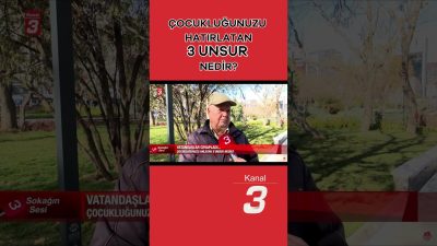 Sizlere de çocukluğunuzu hatırlatan, unutmadıklarınız var mı? KANAL 3 YOUTUBE