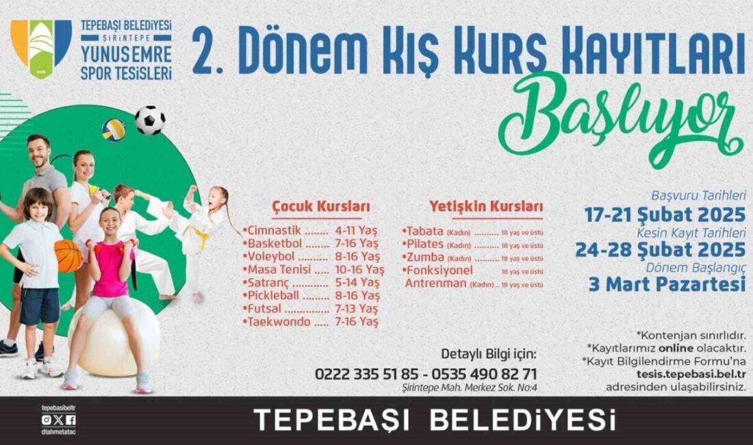 Eskişehir Tepebaşı Belediyesi, Yunus Emre Spor Tesisleri’nde düzenlenecek 2’inci dönem