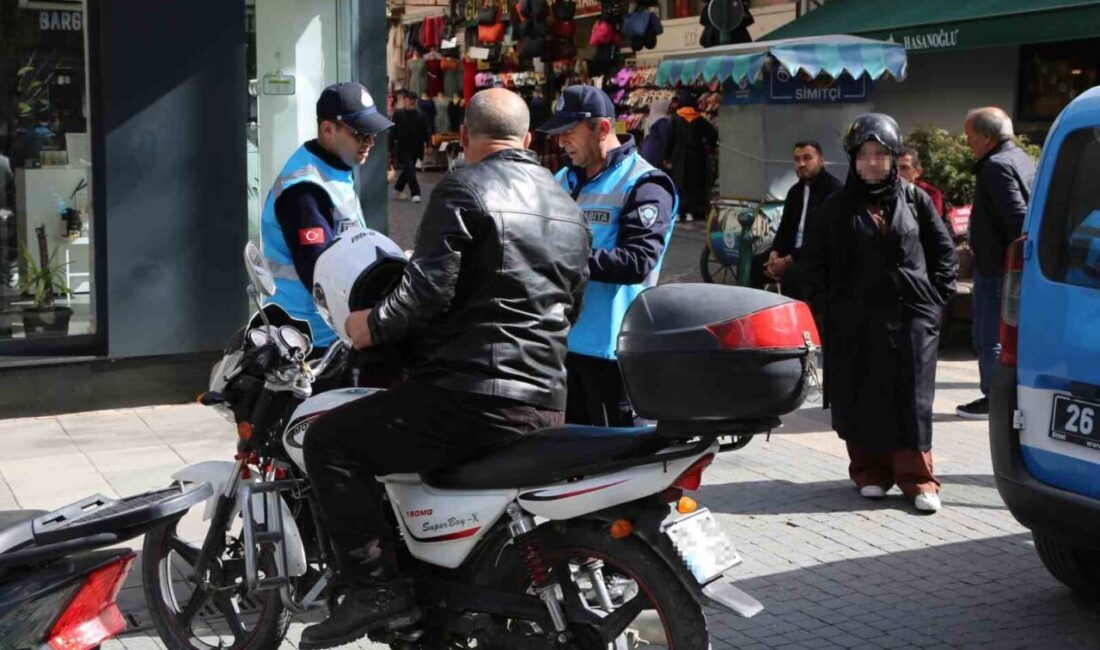 Eskişehir Büyükşehir Belediyesi Zabıta ekipleri tarafından Ocak ayından beri yapılan