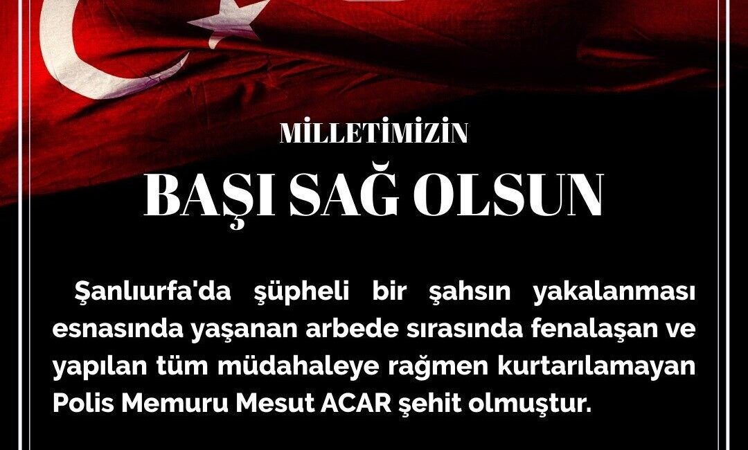 Eskişehir Emniyet Müdürlüğü, Şanlıurfa’da görev sırasında rahatsızlanan şehit olan polis