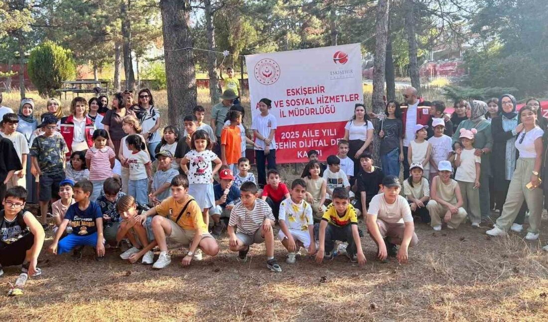 Eskişehir Aile ve Sosyal Hizmetler İl Müdürlüğü, 2025’in “Aile Yılı”