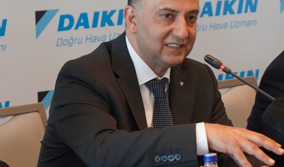 - Daikin Türkiye Orta Doğu ve Afrika Bölgesi Başkanı Hasan