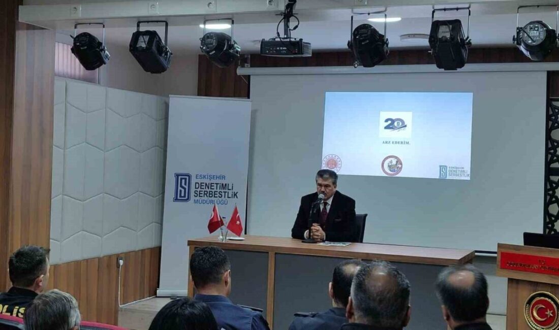 Eskişehir’de ’20. Yılda Denetimli Serbestlik Faaliyetleri’ başlıklı bir bilgilendirme toplantısı