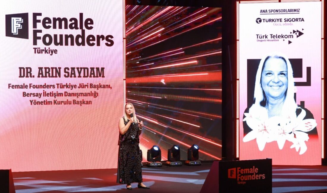 - Bersay İletişim Danışmanlığı Yönetim Kurulu Başkanı Arın Saydam:
- "Female