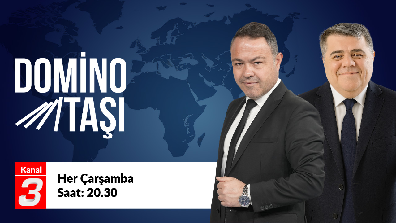 TV banner for 'Domino Taşı' with two suited hosts, world map backdrop, Kanal 3 logo, and 'Her Çarşamba Saat: 20.30'.