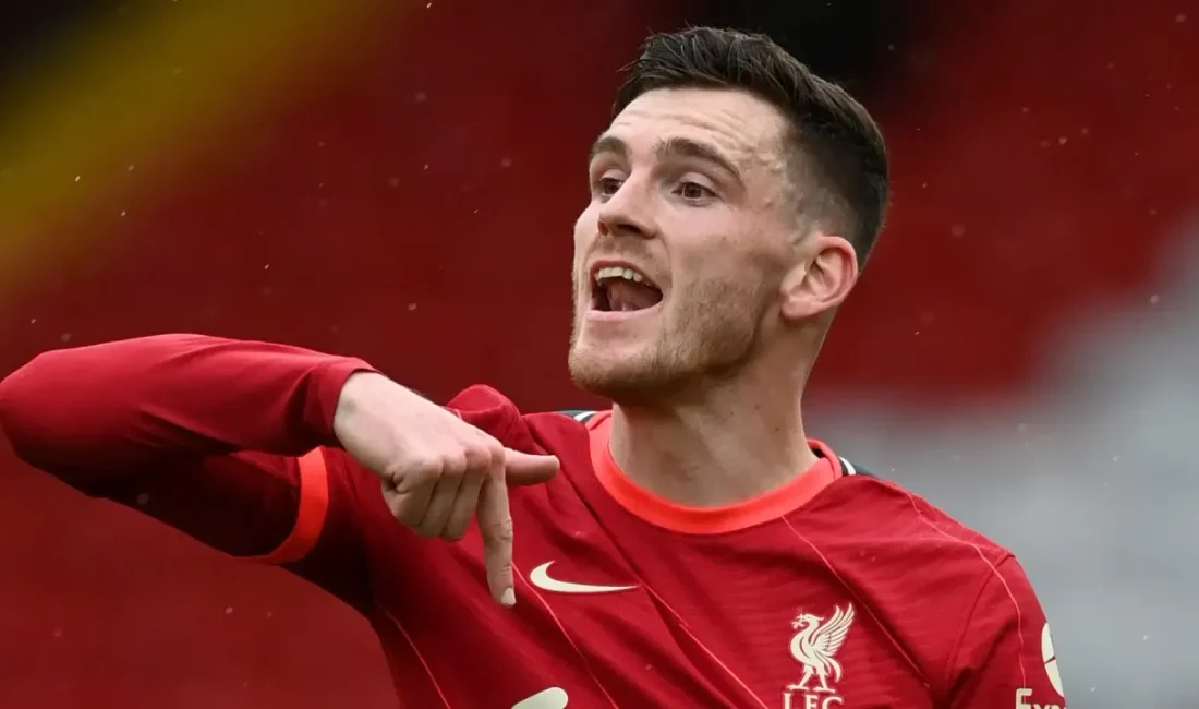 Gelecek sezonun kadro planlaması için Liverpool’un yıldızı Andrew Robertson’u listesine