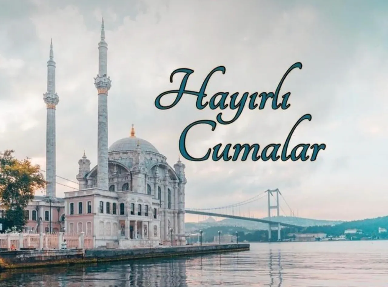 İslam aleminin en kutsal ve mübarek günü olan bir Cuma