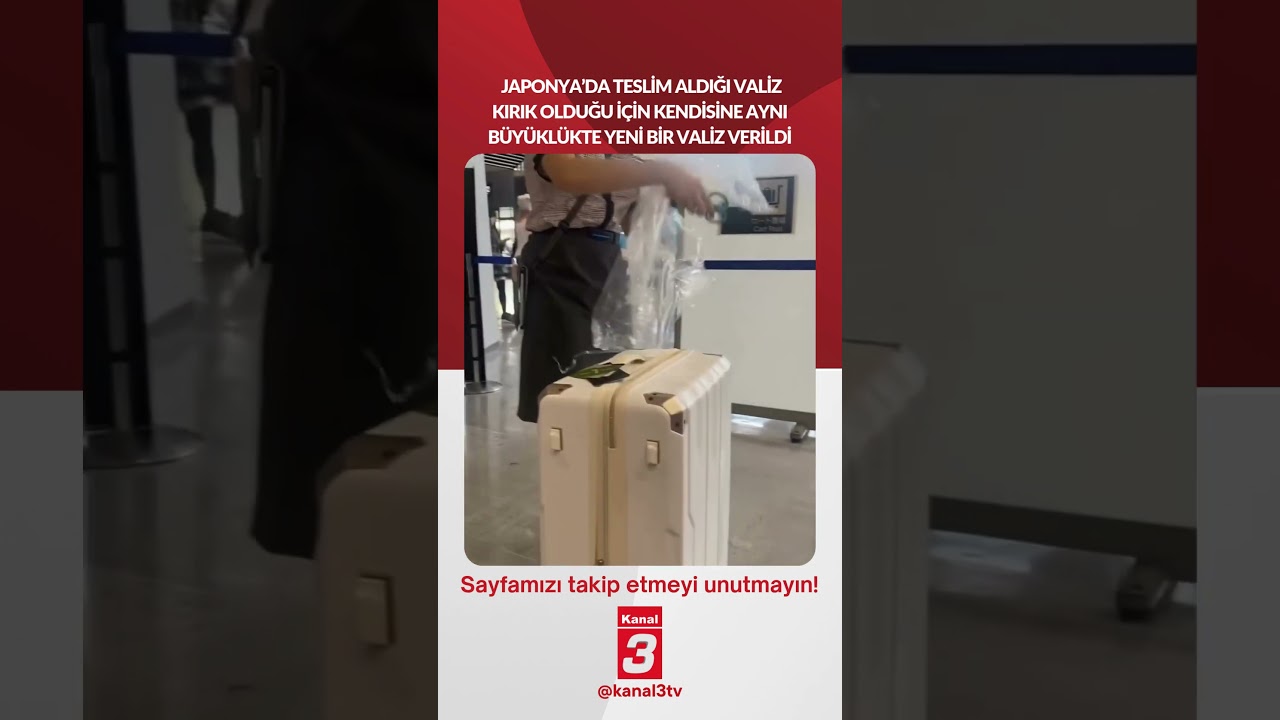 Japonya’da teslim aldığı valiz kırık olduğu için kendisine aynı büyüklükte