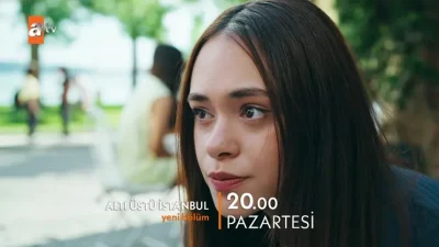 ATV'nin ilgiyle takip edilen dizisi Altı Üstü İstanbul 11. bölüm