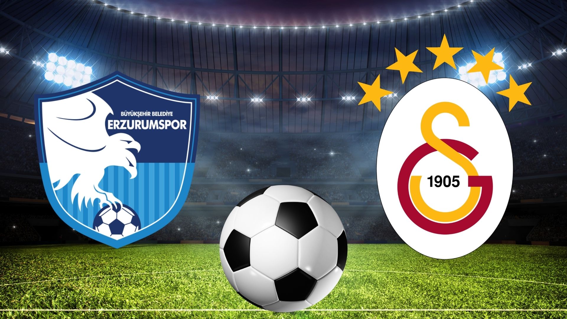 Trendyol Süper Lig 2. haftanın açılış maçında Galatasaray, Erzurumspor FK'ya