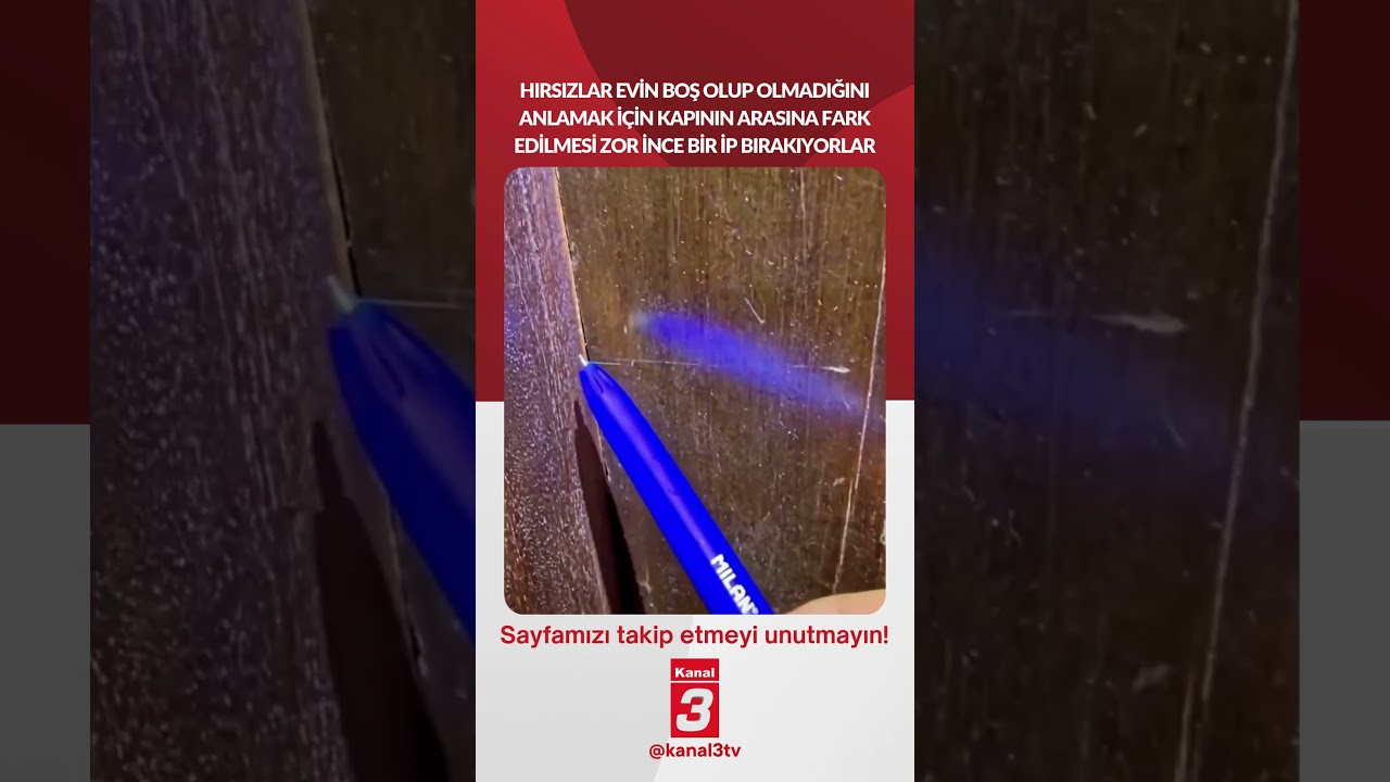 Hırsızların evin boş olup olmadığını anlamak için kullandığı yöntem! 📶https://kanal3.com.tr/