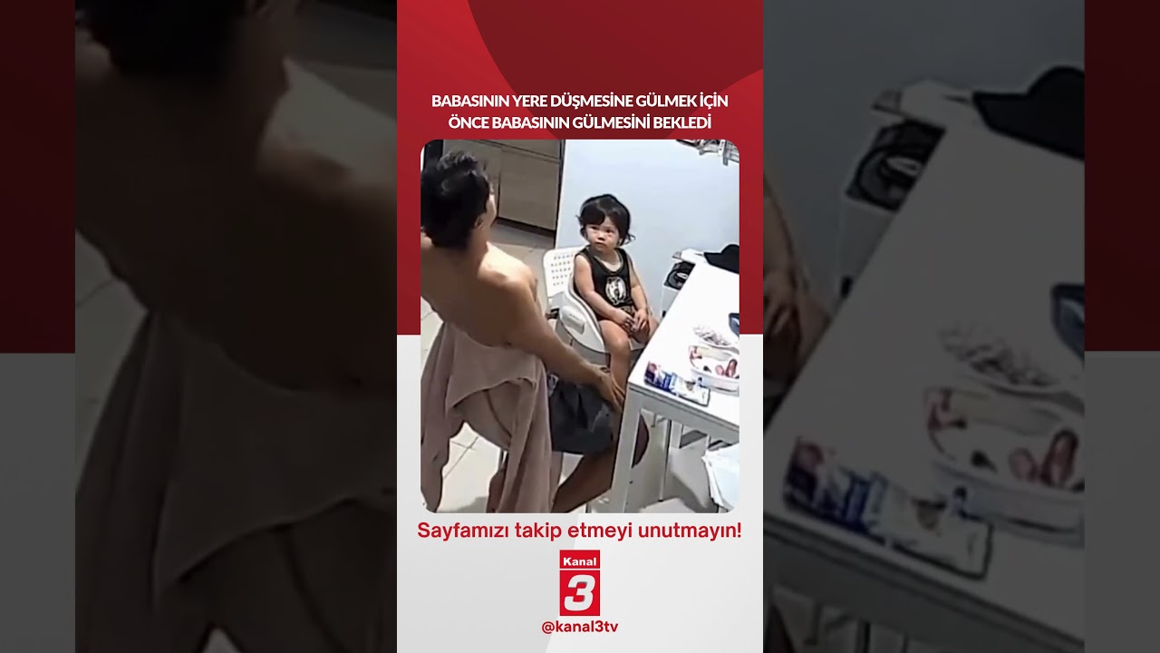 Babasının yere düşmesine gülmek için önce babasının gülmesini bekledi… 📶https://kanal3.com.tr/