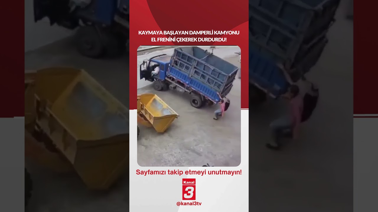 Kaymaya başlayan damperli kamyonu el frenini çekerek durdurdu! 📶https://kanal3.com.tr/ Sosyal
