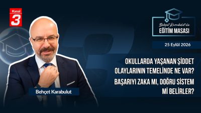 Kanal 3Cum, Eylül 25, 2026 12:00pmURL:Embed:Behçet Karabulut İle Eğitim Masası