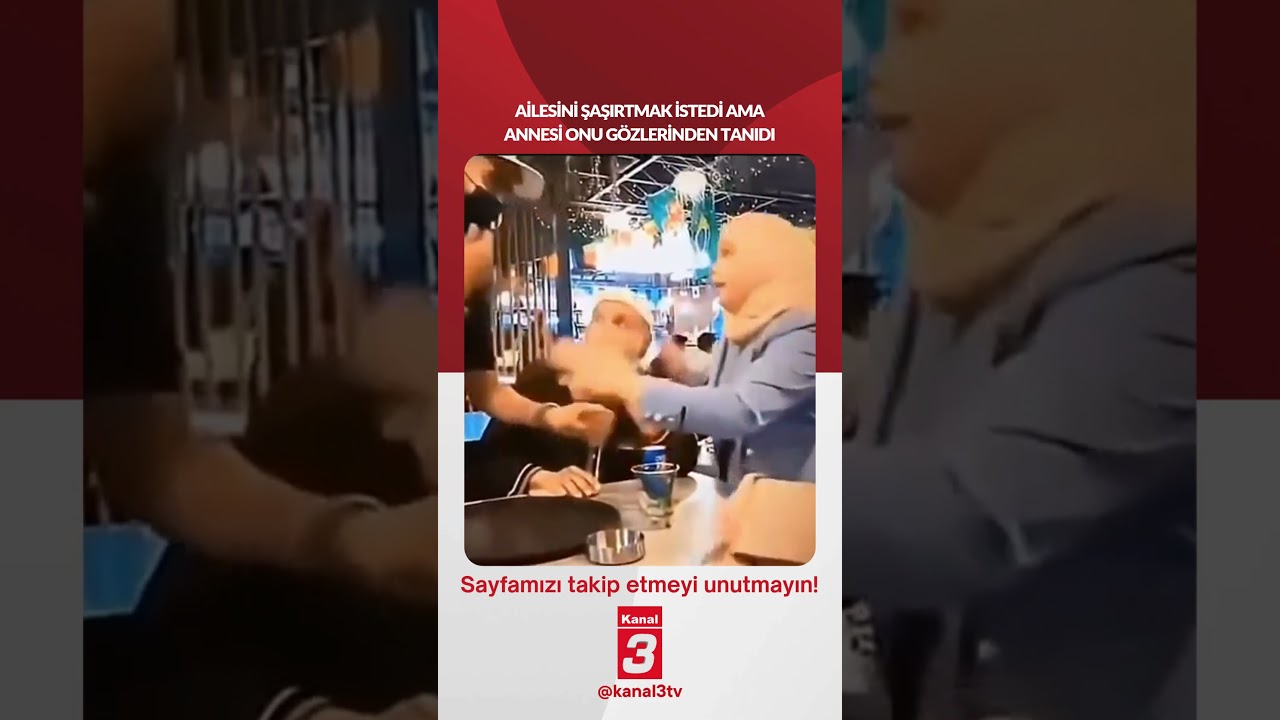 Ailesini şaşırtmak istedi ama annesi onu gözlerinden tanıdı… 📶https://kanal3.com.tr/ Sosyal