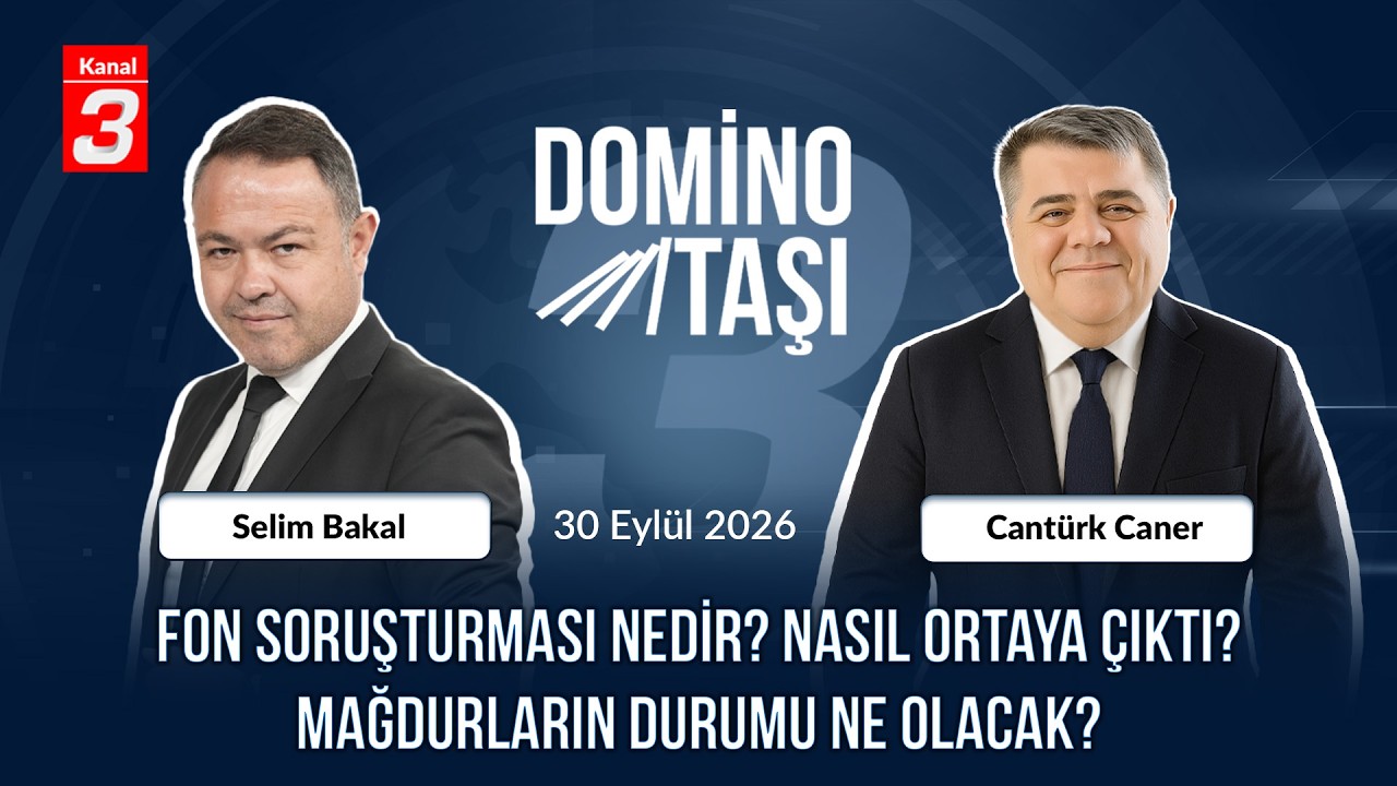 Domino Taşı | 30 Eylül 2026 📶https://kanal3.com.tr/ Sosyal Medya Hesaplarımızı