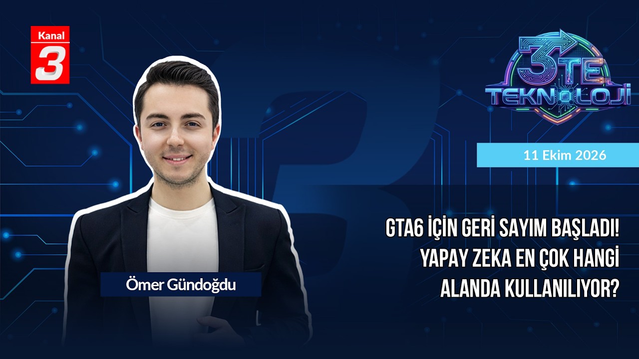 3’Te Teknoloji | 10 Ekim 2026 📶https://kanal3.com.tr/ Sosyal Medya Hesaplarımızı