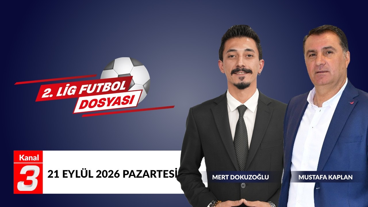 2.Lig Futbol Dosyası | 5 Ekim 2026 📶https://kanal3.com.tr/ Sosyal Medya